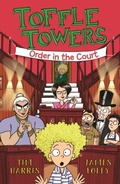 Cover: Toffle Towers 3: Order in the Court - Penguin eBooks
