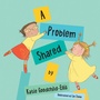 Cover: A Problem Shared - Grosvenor House Publishing Ltd