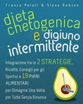 Cover: Dieta Chetogenica e Digiuno Intermittente - Franco Pelati