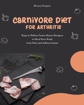 Cover: Carnivore Diet for Arthritis - Carnivore Diet