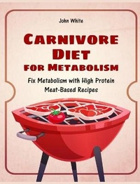 Abbildung von: Carnivore Diet for Metabolism - Carnivore Diet