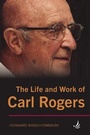 Cover: The Life and Work of Carl Rogers - PCCS Books