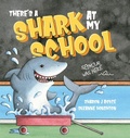 Cover: There's a Shark at my School - Larrikin House