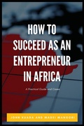 Cover: How to Succeed as an Entrepreneur in Africa - Adonis & Abbey Publishers