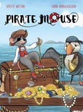 Cover: Pirate Mouse - Telltale Tots Publishing