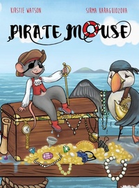 Enlarge image Cover: Pirate Mouse - Telltale Tots Publishing