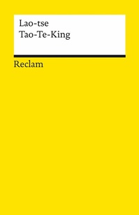 Abbildung von: Tao-Te-King - Reclam