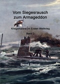 Cover: Vom Siegesrausch zum Armageddon - Books on Demand