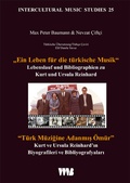 Cover: "Ein Leben f&uuml;r die t&uuml;rkische Musik" // "T&uuml;rk M&uuml;zigine Adanmıs &Ouml;m&uuml;r" - VWB-Verlag