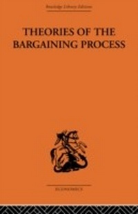 Enlarge image Cover: Theories of the Bargaining Process - Routledge