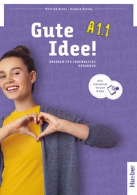 Abbildung von: Gute Idee! A1.1 - Hueber Verlag