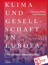 Abbildung von: Klima und Gesellschaft in Europa - Haupt Verlag