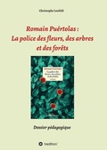 Cover: Romain Pu&eacute;rtolas: La police des fleurs, des arbres et des for&ecirc;ts - tredition