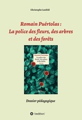Cover: Romain Pu&eacute;rtolas: La police des fleurs, des arbres et des for&ecirc;ts - tredition