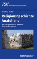 Cover: Religionsgeschichte Anatoliens - Kohlhammer