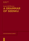 Cover: A Grammar of Seenku - De Gruyter Mouton