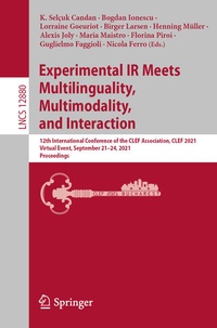 Enlarge image Cover: Experimental IR Meets Multilinguality, Multimodality, and Interaction - Springer