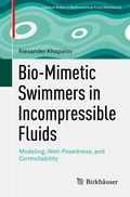 Cover: Bio-Mimetic Swimmers in Incompressible Fluids - Birkh&auml;user
