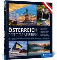 Abbildung von: Österreich fotografieren - Rheinwerk