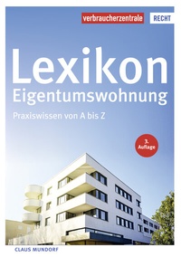 Abbildung von: Lexikon Eigentumswohnung - Verbraucherzentrale NRW e.V.