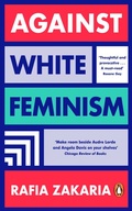 Cover: Against White Feminism - Penguin Books Ltd
