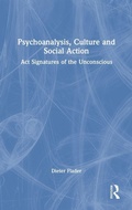 Cover: Psychoanalysis, Culture and Social Action - Routledge