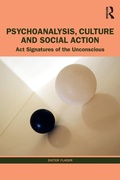 Cover: Psychoanalysis, Culture and Social Action - Routledge