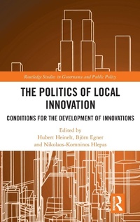 Abbildung von: The Politics of Local Innovation - Routledge