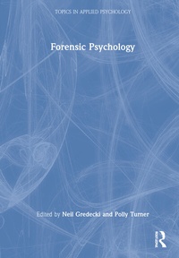 Enlarge image Cover: Forensic Psychology - Routledge