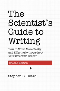 Enlarge image Cover: The Scientist's Guide to Writing, 2nd Edition - Princeton University Press