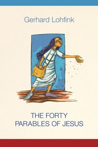 Abbildung von: The Forty Parables of Jesus - Liturgical Press