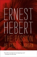 Cover: The Passion of Estelle Jordan - Wesleyan University Press