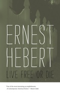 Cover: Live Free or Die - Wesleyan University Press
