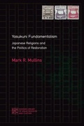 Cover: Yasukuni Fundamentalism - University of Hawai'i Press