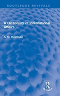 Cover: A Dictionary of International Affairs - Routledge