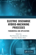 Cover: Electric Discharge Hybrid-Machining Processes - CRC Press