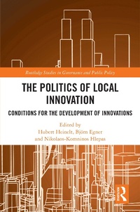 Abbildung von: The Politics of Local Innovation - Routledge