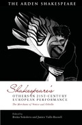 Cover: Shakespeare's Others in 21st-century European Performance - The Arden Shakespeare