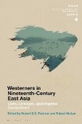 Cover: Chronicling Westerners in Nineteenth-Century East Asia - Bloomsbury Academic