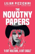 Cover: The Novotny Papers - Amberley Publishing