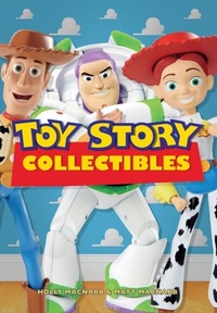 Abbildung von: Toy Story Collectibles - Amberley Publishing