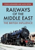 Cover: Railways of the Middle East - Amberley Publishing