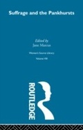 Cover: Suffrage and the Pankhursts - Routledge