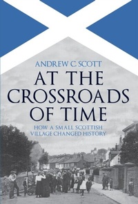 Enlarge image Cover: At the Crossroads of Time - Amberley Publishing