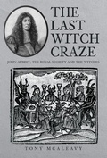 Cover: The Last Witch Craze - Amberley Publishing