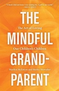 Cover: Mindful Grandparent - Fortress Press