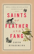 Cover: Saints of Feather and Fang - Fortress Press