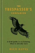 Cover: The Trespasser's Companion - Bloomsbury Publishing PLC