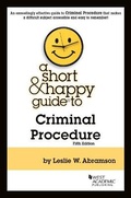 Cover: A Short & Happy Guide to Criminal Procedure - West Academic Press