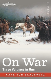 Enlarge image Cover: On War (Three Volumes in One) - Cosimo Classics